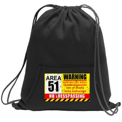 Restricted Area 51 No Trespassing Funny Sweatshirt Cinch Pack Bag