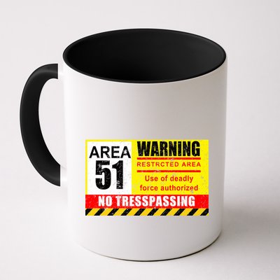 Restricted Area 51 No Trespassing Funny Mug