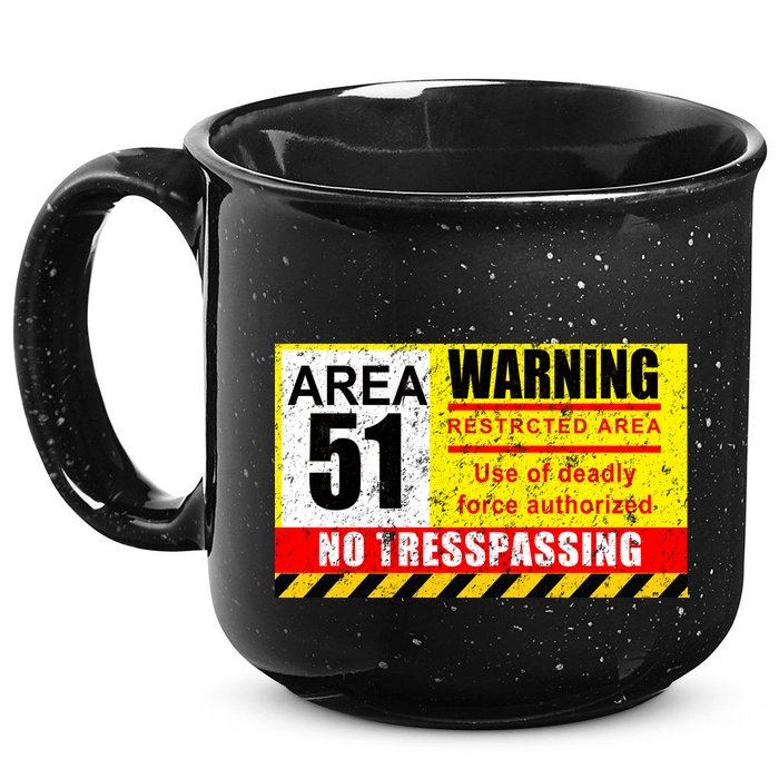 Restricted Area 51 No Trespassing Funny 15oz Campfire Ceramic Mug