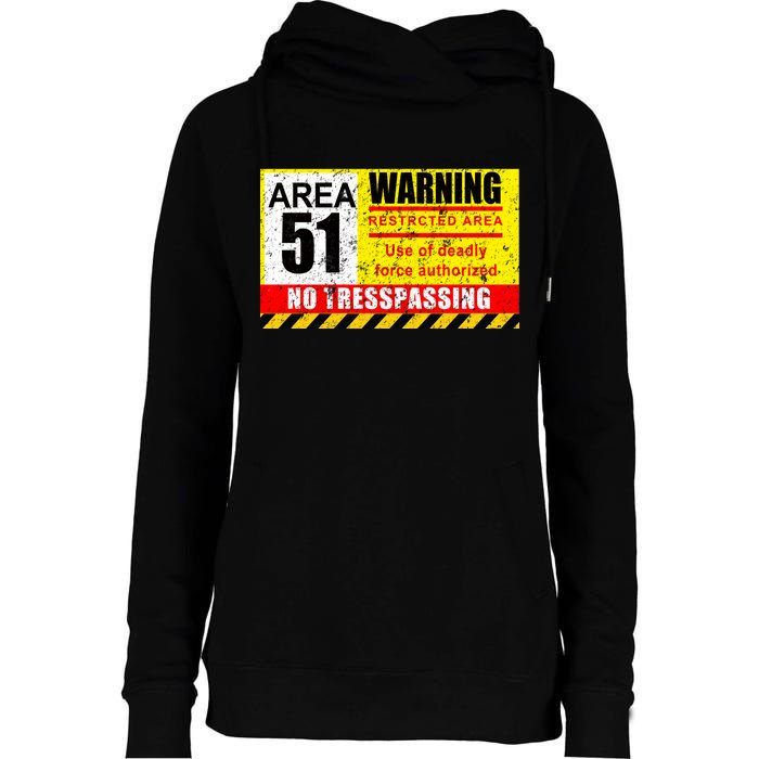 Restricted Area 51 No Trespassing Funny Womens Funnel Neck Pullover Hood