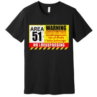 Restricted Area 51 No Trespassing Funny Premium T-Shirt