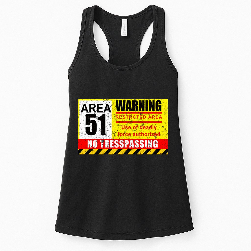 Restricted Area 51 No Trespassing Funny Womens Tank Top