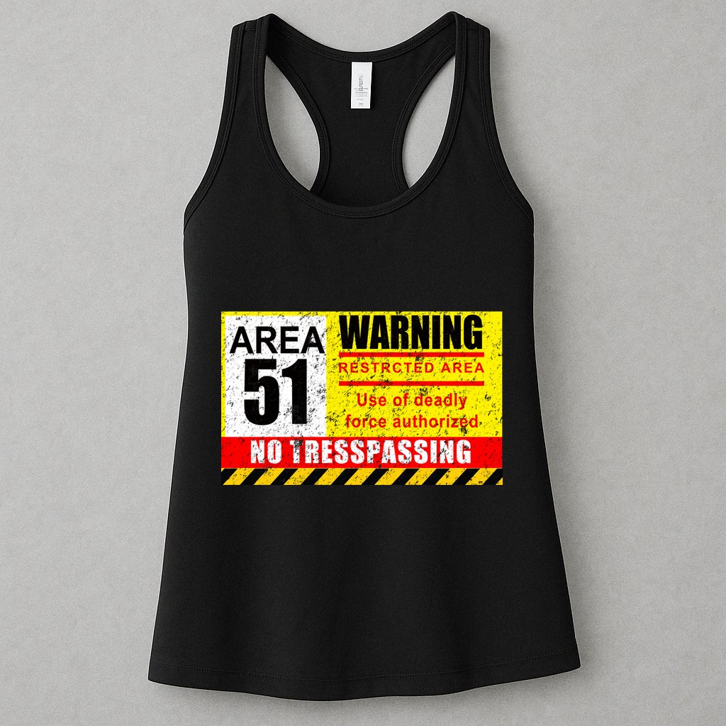 Restricted Area 51 No Trespassing Funny Womens Tank Top