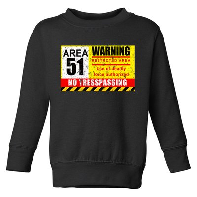 Restricted Area 51 No Trespassing Funny Toddler Sweatshirt