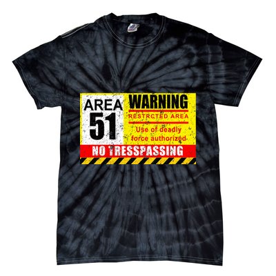 Restricted Area 51 No Trespassing Funny Tie-Dye T-Shirt
