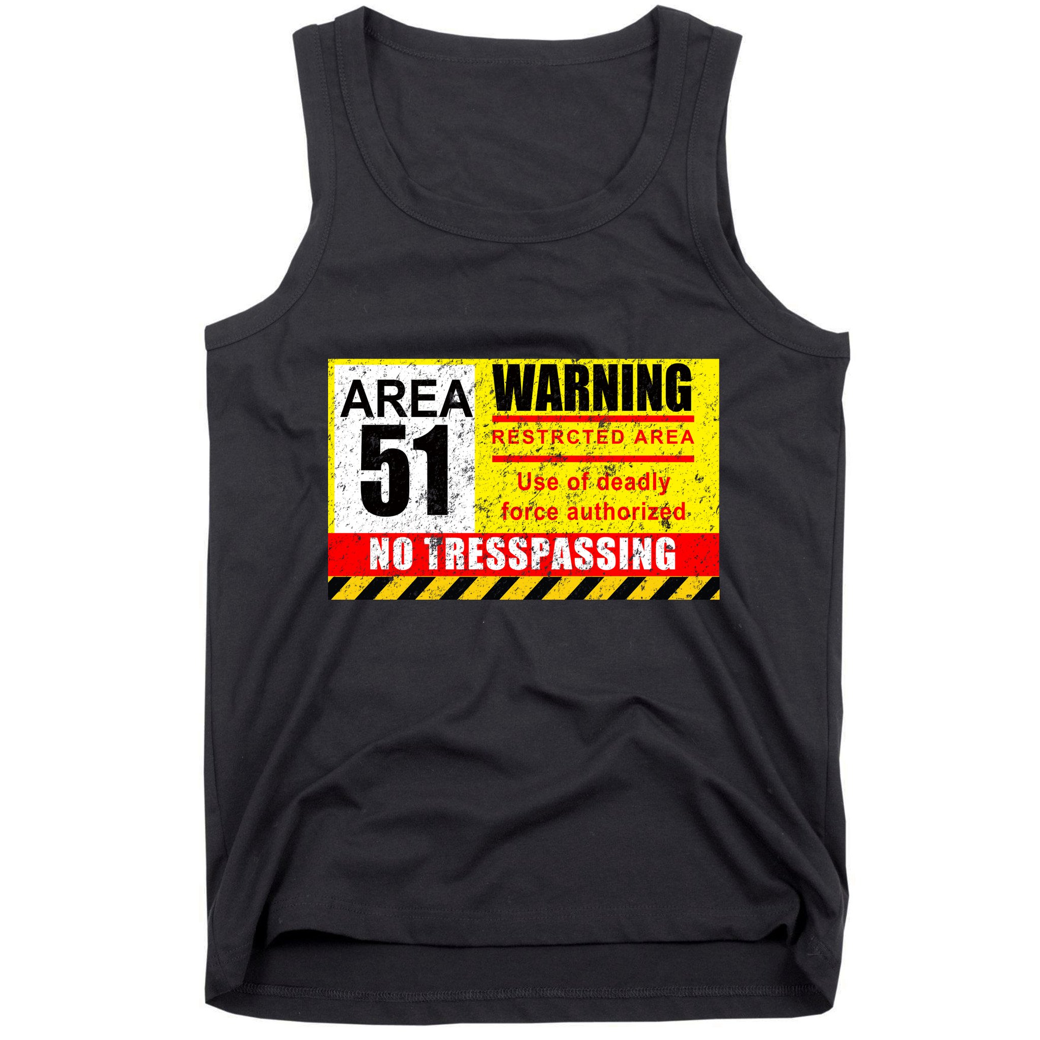 Restricted Area 51 No Trespassing Funny Tank Top