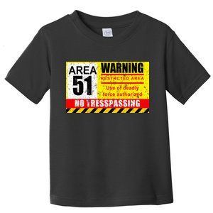 Restricted Area 51 No Trespassing Funny Toddler T-Shirt