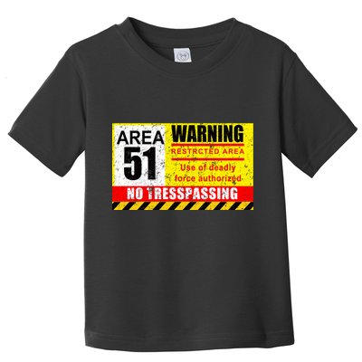 Restricted Area 51 No Trespassing Funny Toddler T-Shirt