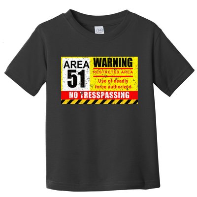 Restricted Area 51 No Trespassing Funny Toddler T-Shirt