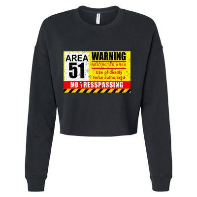 Restricted Area 51 No Trespassing Funny Cropped Pullover Crew