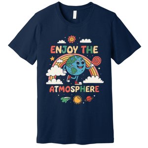 Retro Enjoy The Atmosphere Funny Earth Day Premium T-Shirt