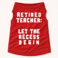 Retied Teacher Let The Recess Begin Doggie Tank