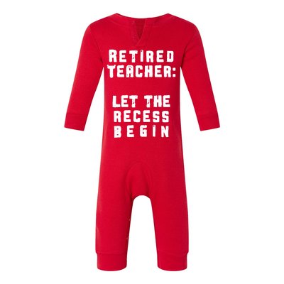 Retied Teacher Let The Recess Begin Infant Fleece One Piece