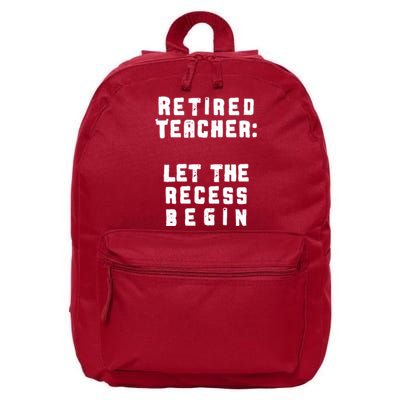 Retied Teacher Let The Recess Begin 16 in Basic Backpack