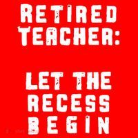 Retied Teacher Let The Recess Begin 16 in Basic Backpack