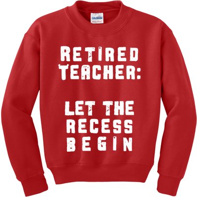 Retied Teacher Let The Recess Begin Kids Sweatshirt