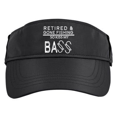 Retired And Gone Fishing Kiss My Bass Funny Adult Drive Performance Visor