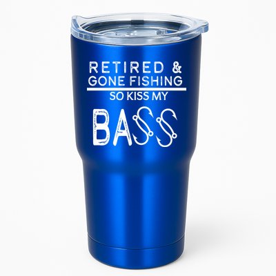 Retired And Gone Fishing Kiss My Bass Funny Tumbler