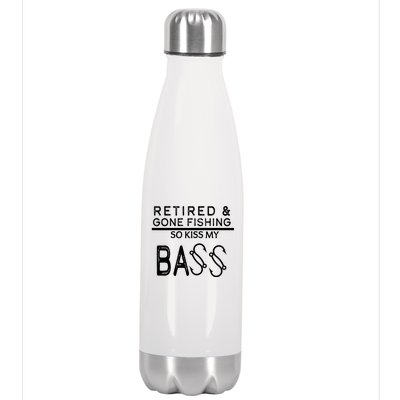 Retired And Gone Fishing Kiss My Bass Funny Stainless Steel Insulated Water Bottle