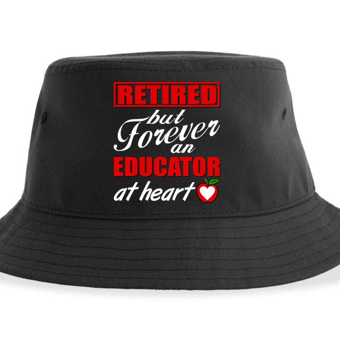 Retired But Forever An Educator At Heart Sustainable Bucket Hat