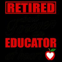 Retired But Forever An Educator At Heart Mug