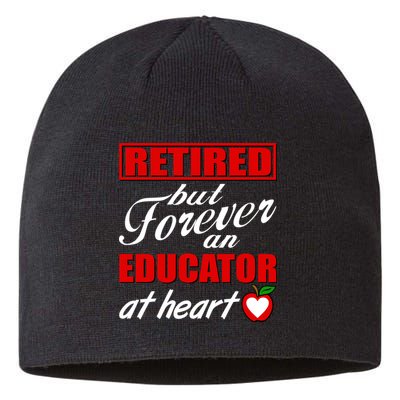 Retired But Forever An Educator At Heart Sustainable Beanie