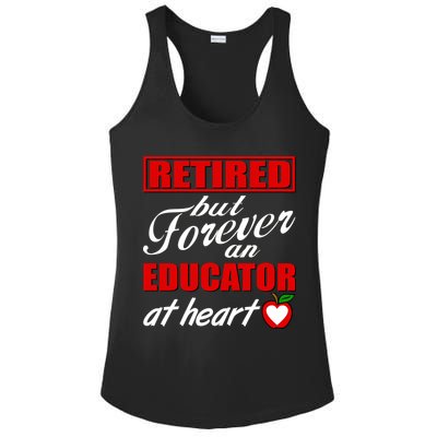 Retired But Forever An Educator At Heart Ladies PosiCharge Competitor Racerback Tank