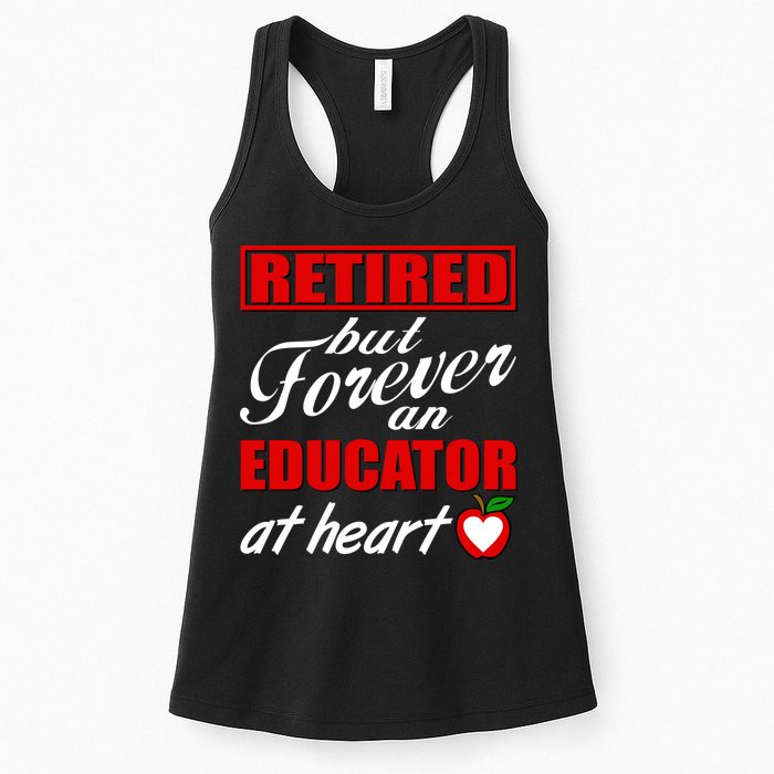 Retired But Forever An Educator At Heart Womens Tank Top