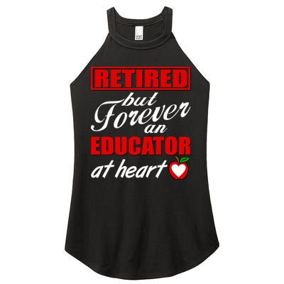 Retired But Forever An Educator At Heart Women's Perfect Tri Rocker Tank