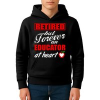 Retired But Forever An Educator At Heart Kids Hoodie