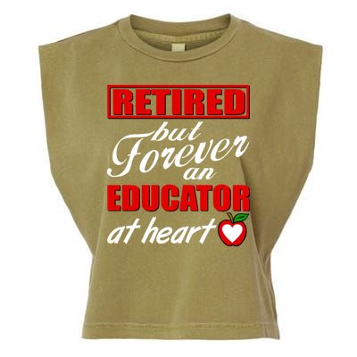 Retired But Forever An Educator At Heart Garment-Dyed Women's Muscle Tee