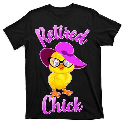 Retired Chick T-Shirt