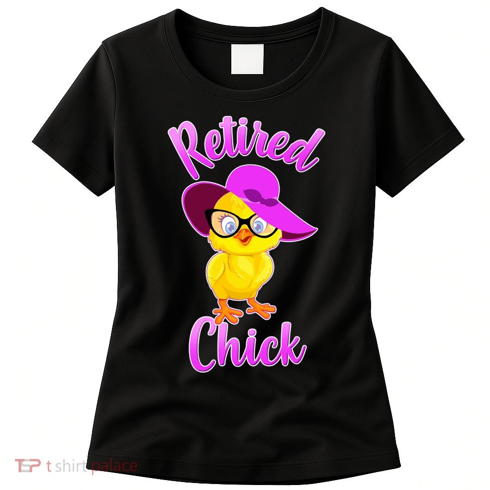 Retired Chick Womens T-Shirt