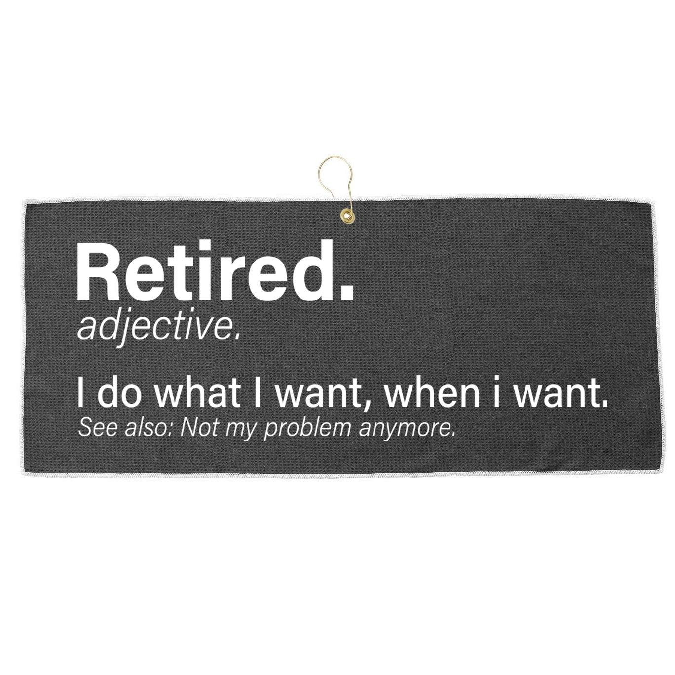 Retired Definition Large Microfiber Waffle Golf Towel