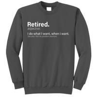 Retired Definition Tall Sweatshirt