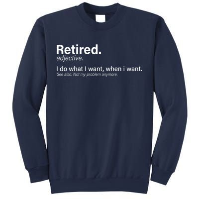 Retired Definition Sweatshirt