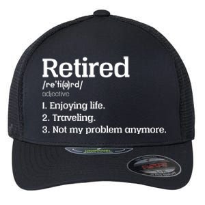 Retired Definition Funny Flexfit Unipanel Trucker Cap