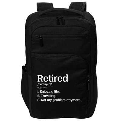 Retired Definition Funny Impact Tech Backpack