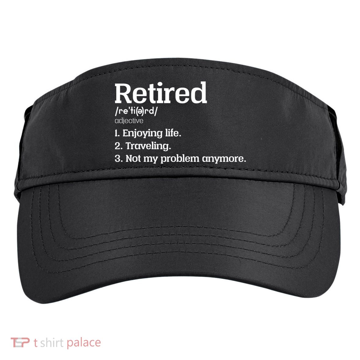 Retired Definition Funny Adult Drive Performance Visor
