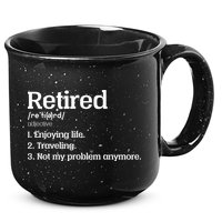 Retired Definition Funny 15oz Campfire Ceramic Mug