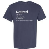 Retired Definition Funny Garment-Dyed Heavyweight T-Shirt