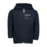 Retired Definition Funny Toddler Zip Fleece Hoodie