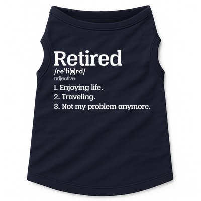 Retired Definition Funny Doggie Tank