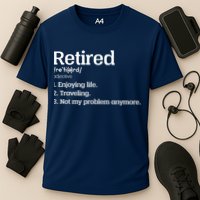 Retired Definition Funny Performance Shirt