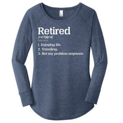 Retired Definition Funny Women's Perfect Tri Tunic Long Sleeve Shirt