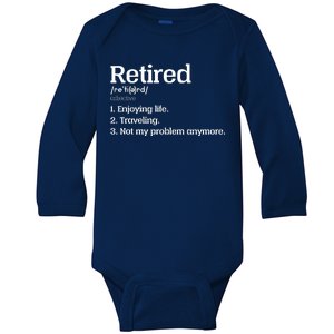 Retired Definition Funny Baby Long Sleeve Bodysuit