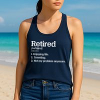 Retired Definition Funny Womens Tank Top