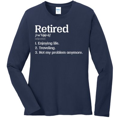 Retired Definition Funny Ladies Long Sleeve Shirt