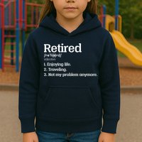 Retired Definition Funny Kids Hoodie