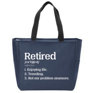 Retired Definition Funny Zip Tote Bag